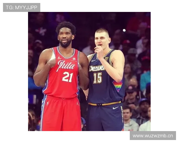 恩比德低位单打效率胜过约基奇，重燃最佳球员争夺