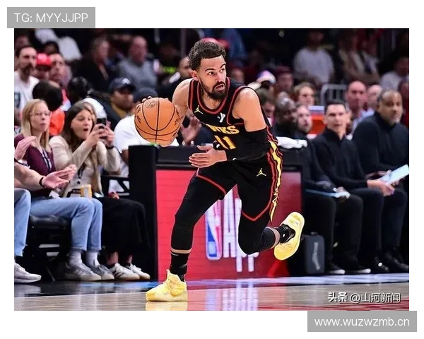 特雷·杨突破撕裂防线，关键时刻得分占比提升明显